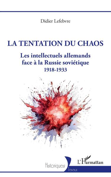 La tentation du chaos