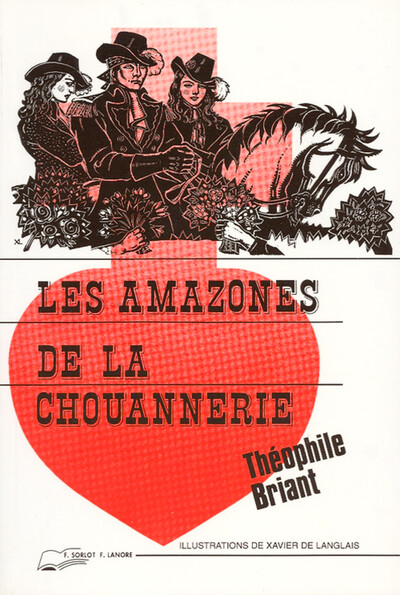 Les amazones de la chouannerie - Théophile Briant