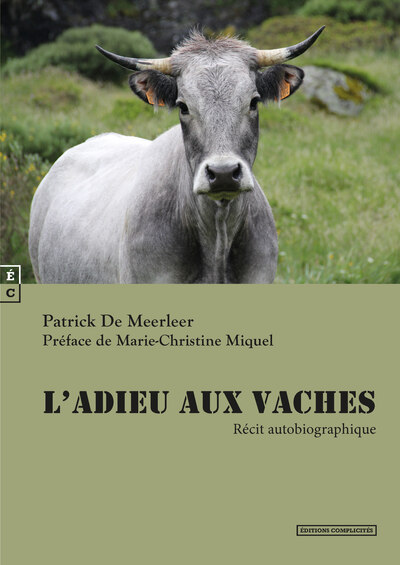 L'adieu aux vaches - Patrick de Meerleer