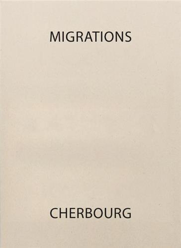 Alexandre Guirkinger Migrations - Cherbourg /franCais/anglais