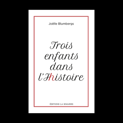 Trois Enfants Dans L'Histoire