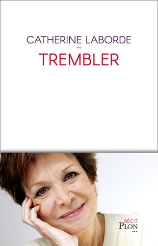 Trembler - Catherine Laborde