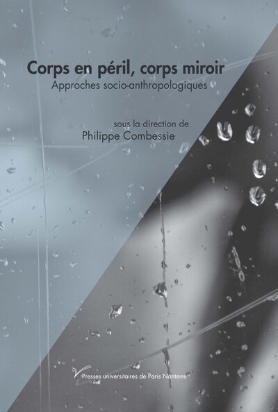 Corps en péril, corps miroir