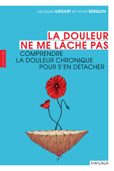 La douleur ne me lâche pas