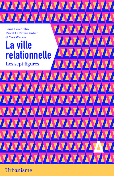 La ville relationnelle