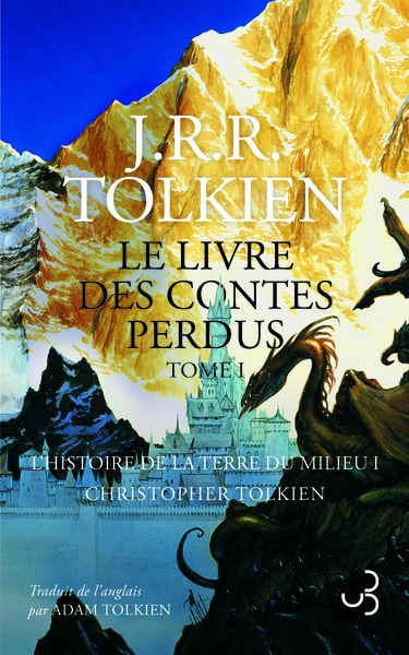 Le livre des contes perdus Volume 1