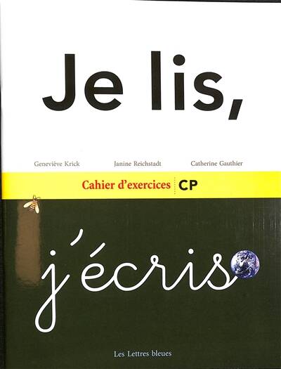 Je lis, j'écris CP - Cahier d'exercices (NED 2022)