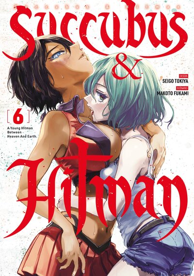 Succubus & Hitman Volume 6