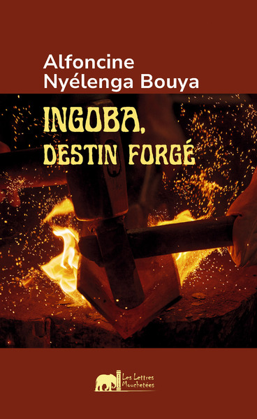 Ingoba, destin forgé