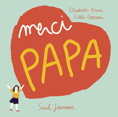 Merci Papa - Elisabeth Brami