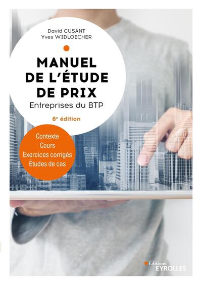 Manuel de l'étude de prix - Entreprises du BTP