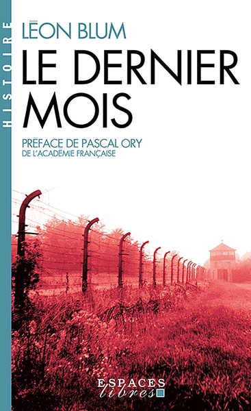 Le Dernier Mois (Espaces Libres - Histoire)