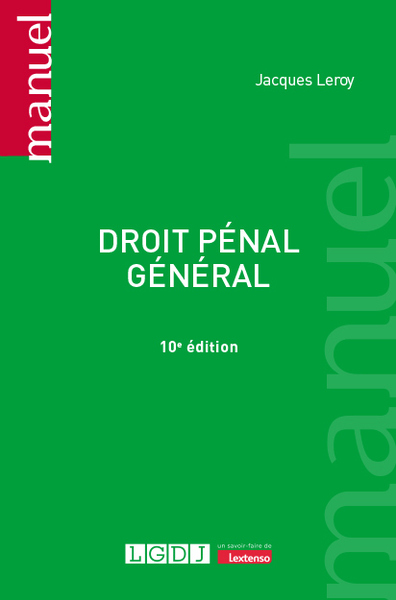 Droit Pénal Général - Jacques Leroy