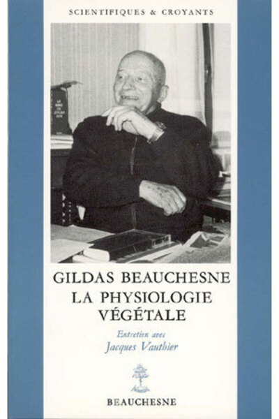 Gildas Beauchesne - la physiologie végétale - N° 5 - Jacques Vauthier