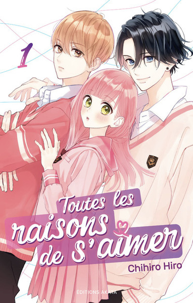 Toutes les raisons de s'aimer Volume 1