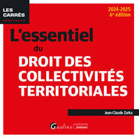 L'essentiel du droit des collectivités territoriales