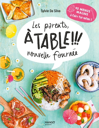 Les Parents, À Table ! Nouvelle Fournée !