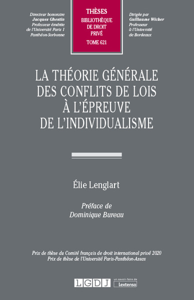 La théorie générale des conflits de lois à l'épreuve de l'individualisme