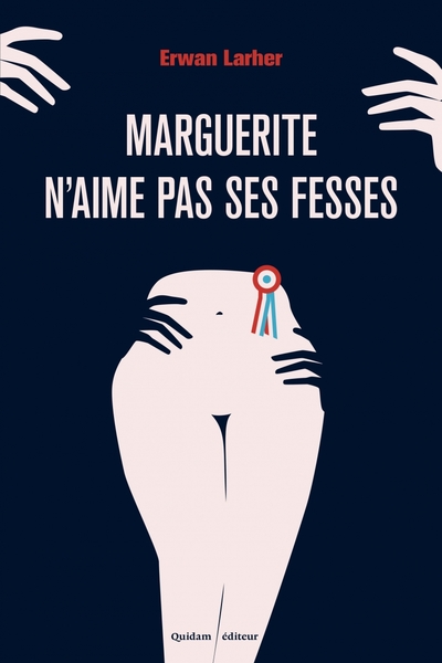 Marguerite n'aime pas ses fesses