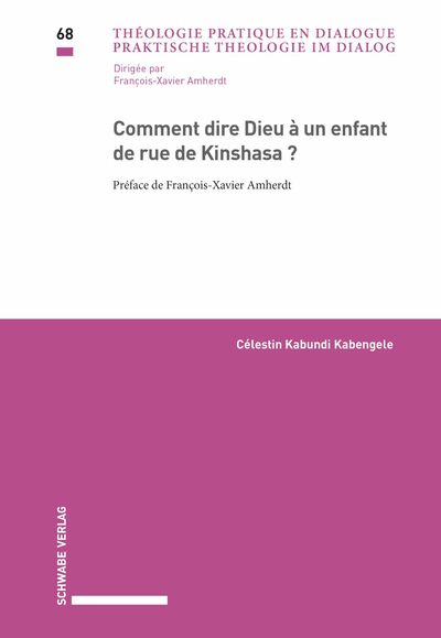 Comment dire Dieu à un enfant de rue de Kinshasa?