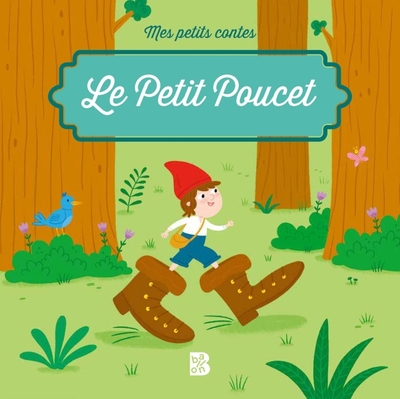 Mes petits contes - Le petit Poucet