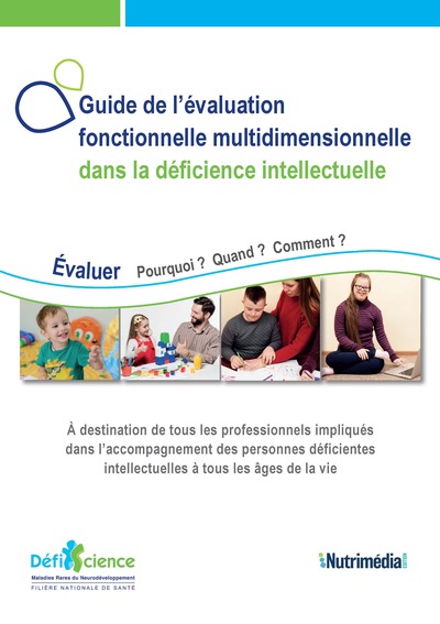 Guide de l'évaluation fonctionnelle multidimensionnelle dans la déficience intellectuelle