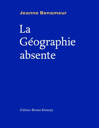 La géographie absente