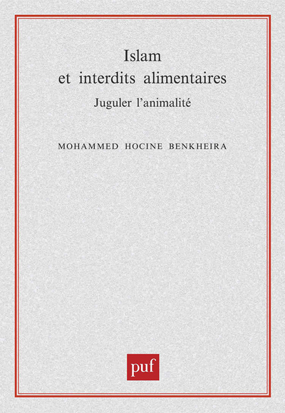 Islam Et Interdits Alimentaires, Juguler L'Animalité