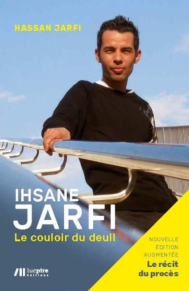 Ihsane Jarfi, le couloir du deuil - Hassan Jarfi