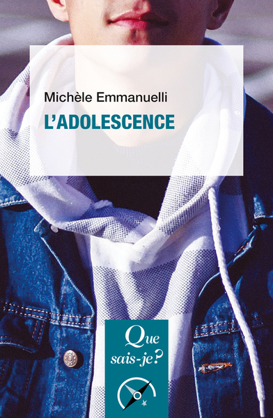 L'adolescence - Michèle Emmanuelli