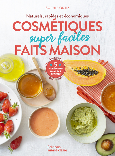 Cosmétiques super faciles faits maison