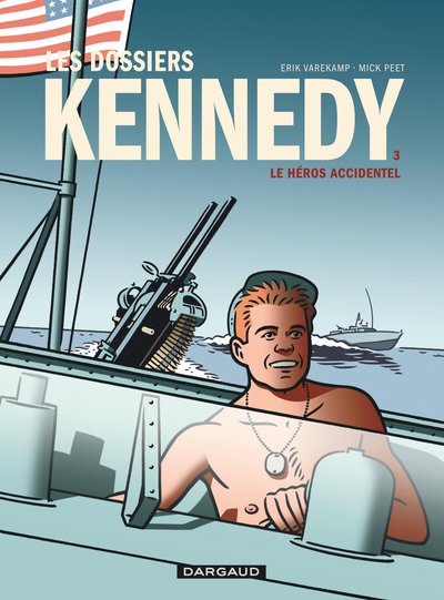 Les dossiers Kennedy Volume 3