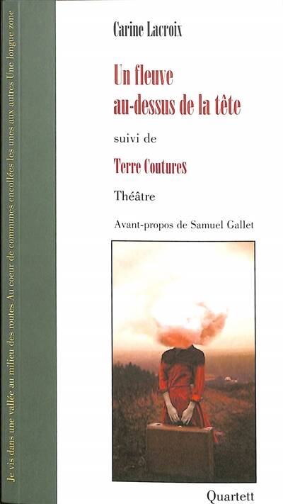 Un fleuve au-dessus de la tête - Carine Lacroix