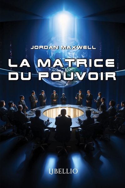 La Matrice Du Pouvoir