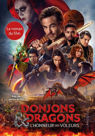 Donjons & Dragons L'Honneur Des Voleurs - Le Roman Du Film