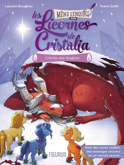 Les Licornes De Cristalia - L'Étoile Des Dragons