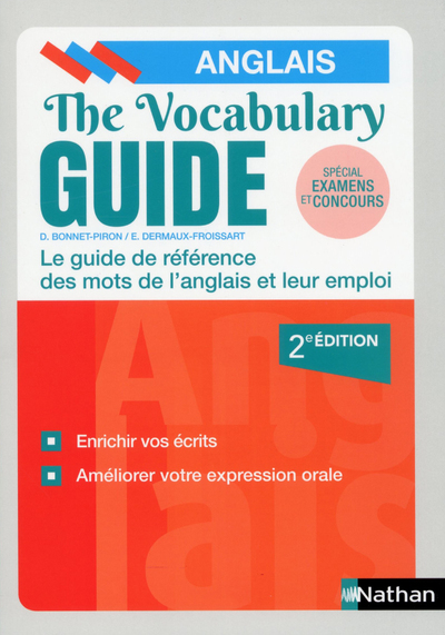 The Vocabulary Guide Anglais - Les mots anglais et leur emploi - 2019