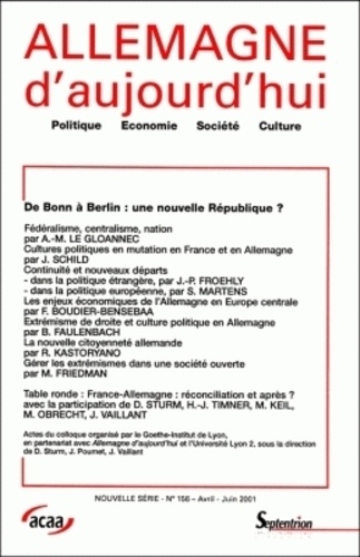 Allemagne d'aujourd'hui N° 156 Avril-Juin 20 De Bonn à Berlin : une nouvelle République ?