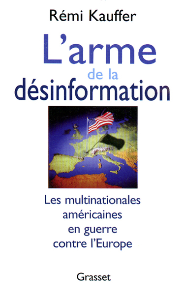 L'arme de la désinformation