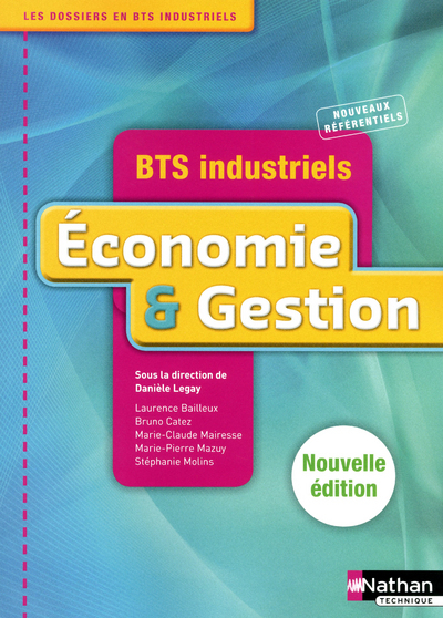 Economie et Gestion - BTS Indutriels Livre de l'élève