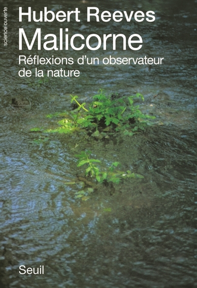 Malicorne. Réflexions d'un observateur de la nature