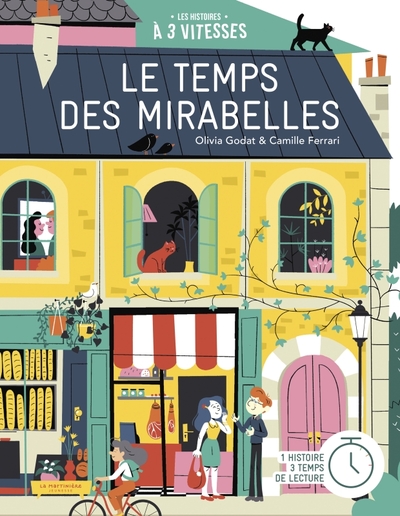 Le Temps des mirabelles - Olivia Godat