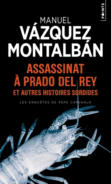 Assassinat à Prado del Rey - Manuel Vázquez Montalbán