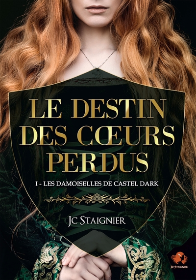 Le Destin des coeurs perdus Volume 1