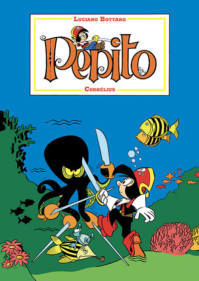 Pepito Volume 3 - Luciano Bottaro