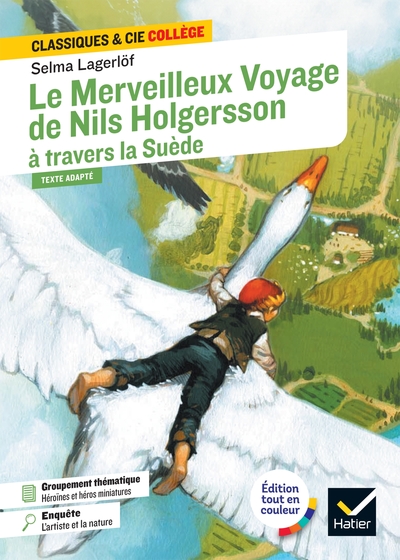 Le Merveilleux Voyage de Nils Holgersson à travers la Suède - Selma Lagerlöf