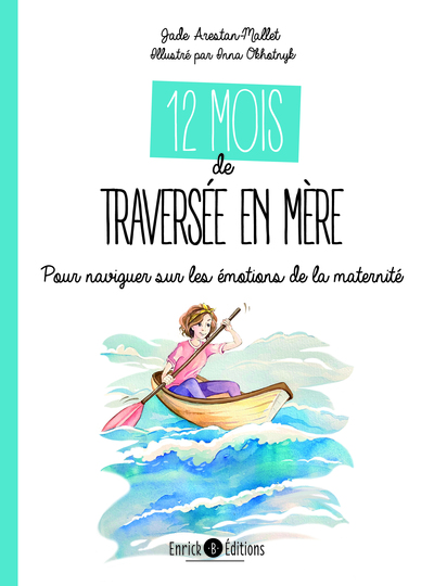 12 mois de traversée en mère