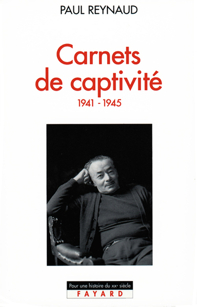 Carnets de captivité - Paul Reynaud