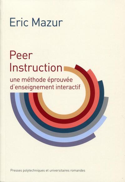 Peer instruction - Eric Mazur