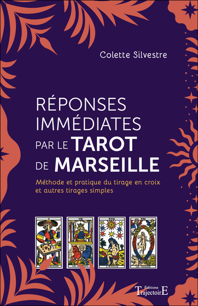 Réponses immédiates par le tarot de Marseille